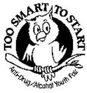 TOO SMART TO START ANTI-DRUG/ALCOHOL YOUTH FAIR