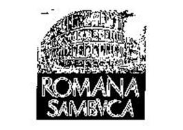 ROMANA SAMBUCA