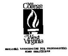 THE COLLEGE OF WEST VIRGINIA NATIONAL ASSOCIATION FOR PROFESSIONAL HOME HEALTHCARE