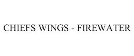 CHIEFS WINGS - FIREWATER