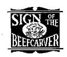 SIGN OF THE BEEFCARVER