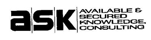 A S K C AVAILABLE & SECURED KNOWLEDGE CONSULTING