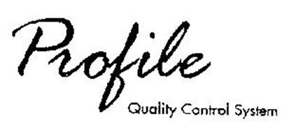 PROFILE QUALITY CONTROL SYSTEM