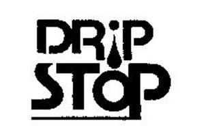DRIP STOP