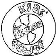 KIDS' POWER FOR ECOLOGY