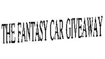 THE FANTASY CAR GIVEAWAY