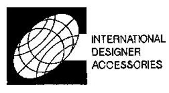 INTERNATIONAL DESIGNER ACCESSORIES