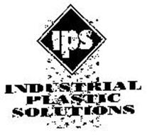 IPS INDUSTRIAL PLASTIC SOLUTIONS