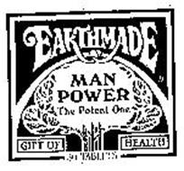 EARTHMADE MAN POWER THE POTENT ONE GIFT OF HEALTH