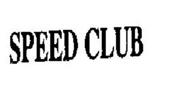 SPEED CLUB