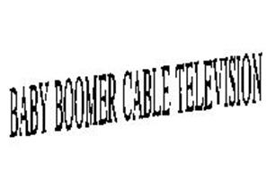 BABY BOOMER CABLE TELEVISION
