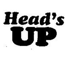 HEAD'S UP
