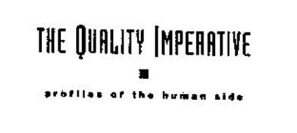 THE QUALITY IMPERATIVE PROFILES OF THE HUMAN SIDE