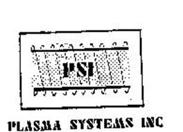 PLASMA SYSTEMS INC PSI