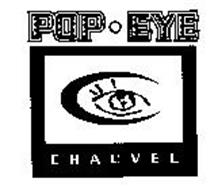 POP EYE CHAUVEL