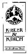 KIBLER & KIRCH AT THE HOME PLACE