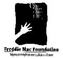 FREDDIE MAC FOUNDATION HELPING TO BRIGHTEN OUR CHILDREN'S FUTURE