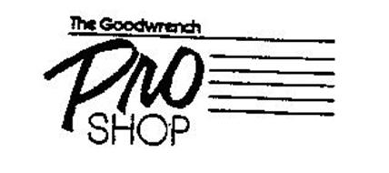 THE GOODWRENCH PRO SHOP