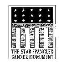 THE STAR SPANGLED BANNER MONUMENT