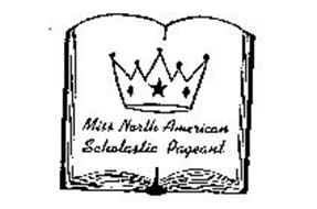 MISS NORTH AMERICAN SCHOLASTIC PAGEANT
