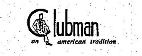 CLUBMAN AN AMERICAN TRADITION
