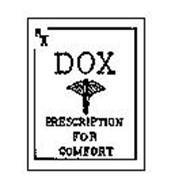 RX DOX PRESCRIPTION FOR COMFORT