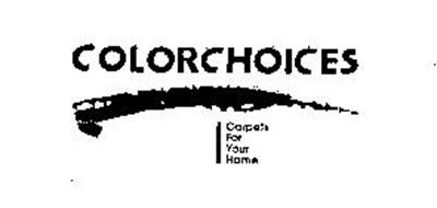 COLORCHOICES CARPETS FOR YOUR HOME
