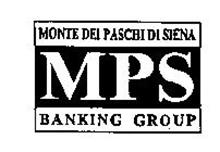 MONTE DEI PASCHI DI SIENA MPS BANKING GROUP