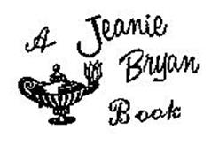 A JEANIE BRYAN BOOK
