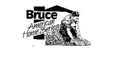 BRUCE AMERICAN HOME SERIES