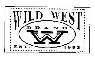 WILD WEST BRAND W EST. 1992
