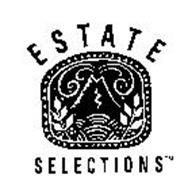 ESTATE SELECTIONS