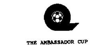 THE AMBASSADOR CUP