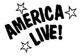 AMERICA LIVE!