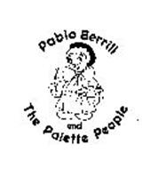 PABLO BERRILL AND THE PALETTE PEOPLE