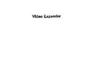 VIDEO EXPANDER