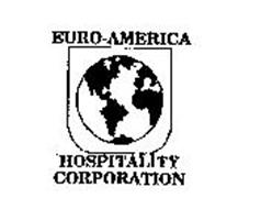 EURO-AMERICA HOSPITALITY CORPORATION