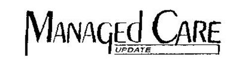 MANAGED CARE UPDATE