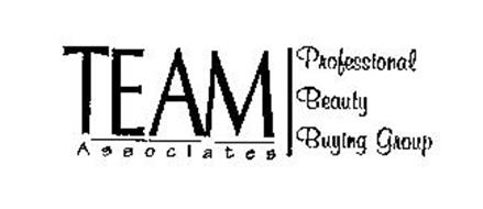 TEAM ASSOCIATES PROFESSIONAL BEAUTY BUYING GROUP