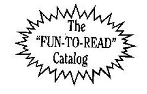 THE FUN TO READ CATALOG