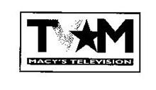 TV M MACY