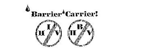 BARRIER CARRIER! HIV HBV