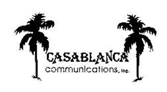 CASABLANCA COMMUNICATIONS, INC.
