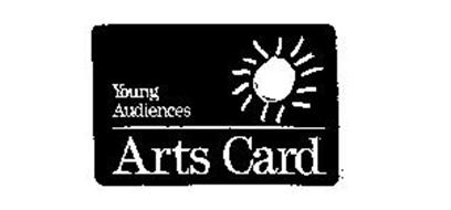 YOUNG AUDIENCES ARTS CARD