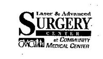 LASER & ADVANCED SURGERY CENTER AT COMMUNITY MEDICAL CENTER CMC