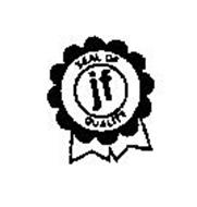 JF SEAL OF QUALITY