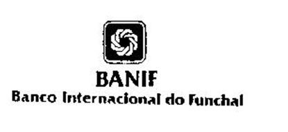 BANIF BANCO INTERNACIONAL DO FUNCHAL