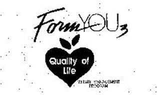 FORM YOU 3 QUALITY OF LIFE WEIGHT MANAGEMENT PROGRAM