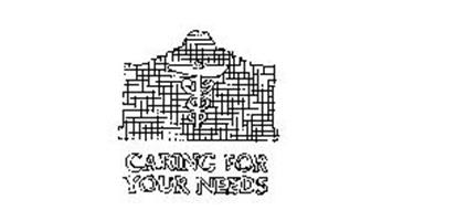 CARING FOR YOUR NEEDS