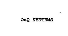 ONQ SYSTEMS